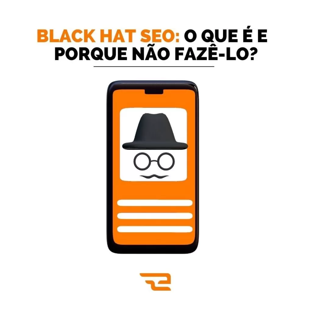 Black HAT SEO: O que é e como fazê-lo?